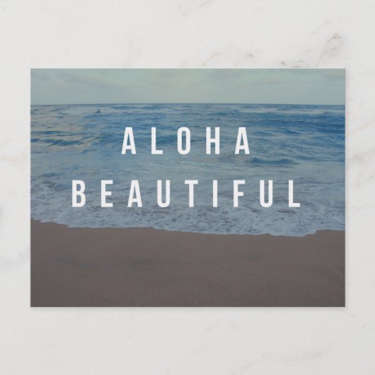Aloha Beachtiful Strand Dag Postkaart (Voorkant)