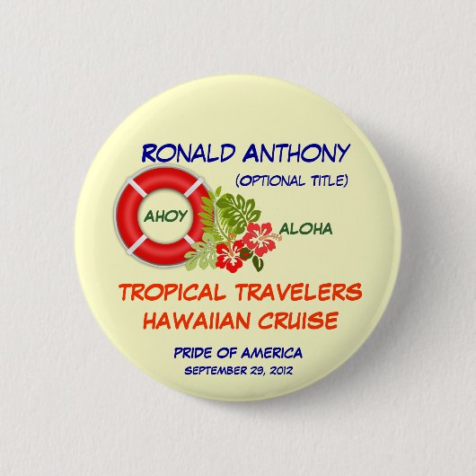 Aloha Cruise Name Badge Button (Voorkant)
