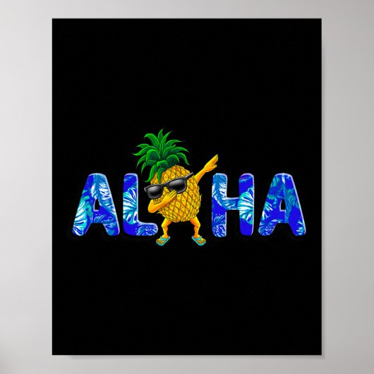 Aloha Dabbing Pineapple Sungles Stranden Hawaii Ha Poster (Voorkant)