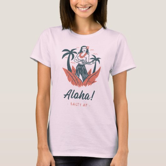 Aloha! door Salty AF T-shirt (Voorkant)