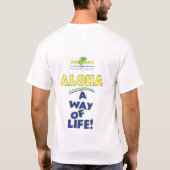 Aloha! Een manier van leven! T-shirt (Achterkant)