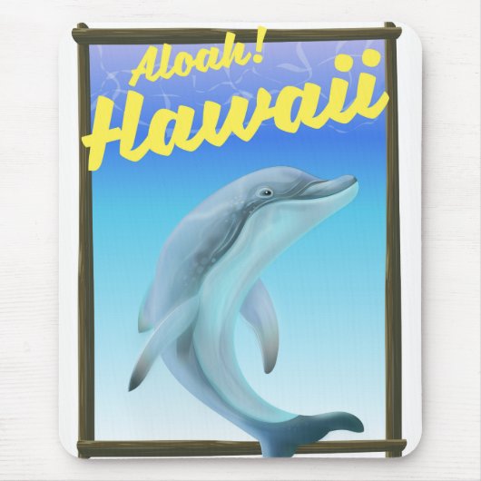 Aloha! Hawaï! Dolfijn reisposter Muismat (Voorkant)