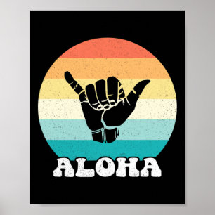 Aloha Hawaï Hawaïaanse Eiland Shaka Handgebaar Ret Poster