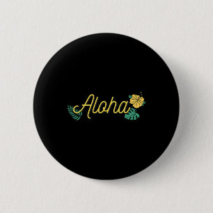 Aloha Hawaï Hawaïaanse Eiland Tropische Hibiscus B Ronde Button 5,7 Cm
