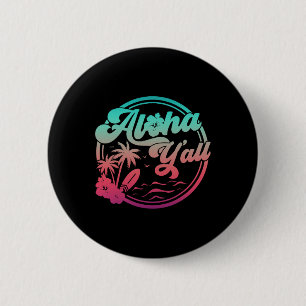 Aloha Hawaï Palmboom Tropisch Hawaïaans Eiland Be Ronde Button 5,7 Cm