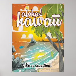 Aloha! Hawaï! vintage reisaffiche cartoon Poster