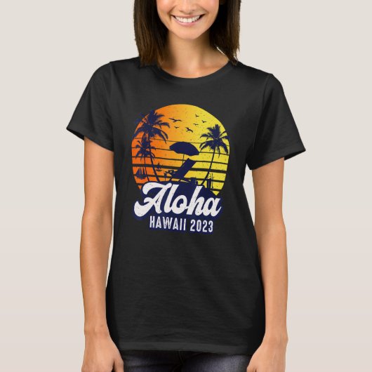 Aloha Hawaii 2023 Hawaiian Sunset Beach Retro T-shirt (Voorkant)
