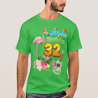 Aloha Hawaii 32e verjaardag 32 jaar oude Flamingo T-shirt
