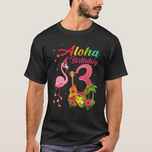 Aloha Hawaii 3de verjaardag 3 jaar oude Flamingo H T-shirt (Voorkant)