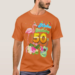 Aloha Hawaii 50e verjaardag 50 jaar oude Flamingo  T-shirt