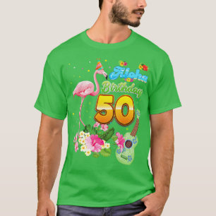 Aloha Hawaii 50e verjaardag 50 jaar oude Flamingo  T-shirt