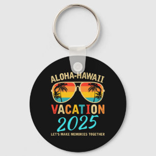 Aloha Hawaii Family Trip 2025 Herinneringen maken Sleutelhanger
