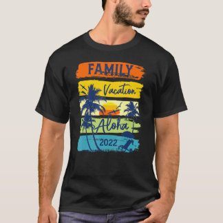 Aloha Hawaii Hawaiian Vacation 2022 Matching Famil T-shirt