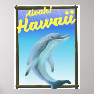 Aloha! Hawaii! Reisposter Dolphin Poster