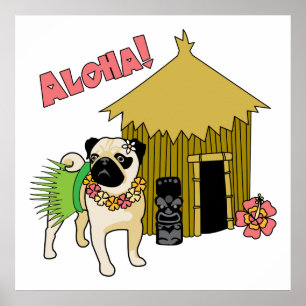 Aloha! Hawaiian Pug Posters en Prints