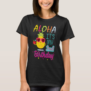 Aloha het is mijn 2e verjaardag Hawaiian 2 jaar pe T-shirt