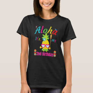 Aloha Het is mijn tweede verjaardag Hawaii Second  T-shirt