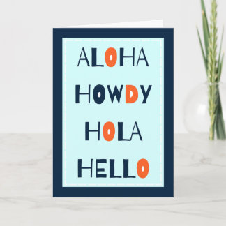 Aloha, Howdy, Hola, Helo! Kaart