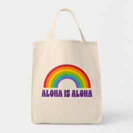 Aloha Is Aloha Rainbow Pride Hawaii Tote Bag