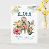 Aloha Joke Card with Pup Kaart (Gele Bloem)