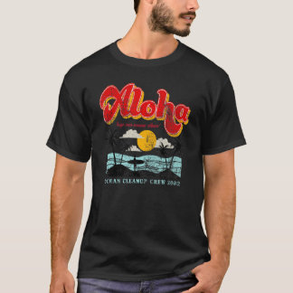 Aloha Keep Our Oceans Clean T-shirt