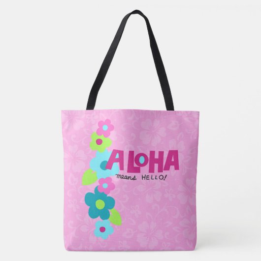 Aloha Means Hallo Hawaiian Hibiscus Beach Tote Bag (Voorkant)