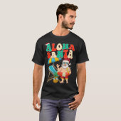 Aloha Santa in juli Kerstman T-shirt (Voorkant volledig)