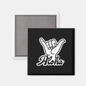 Aloha Shaka Hand, Hang Loose bord Magneet (Voorkant / Achterkant)