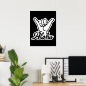 Aloha Shaka Hand, Hang Loose bord Poster (Thuiskantoor)