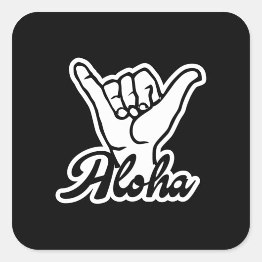 Aloha Shaka Hand, Hang Loose sign Vierkante Sticker (Voorkant)