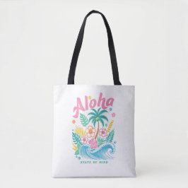"Aloha State of Mind" Funny Boho Coastal  Tote Bag