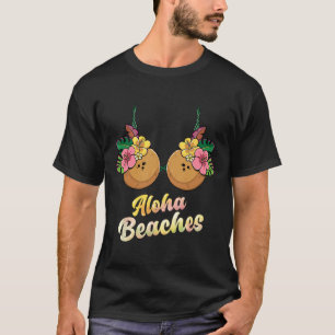 Aloha Stranden Grappig Zomer Kokosnoot en Bloem BH T-shirt