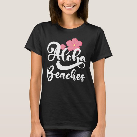 Aloha Stranden Vrouwen T-shirt (Voorkant)