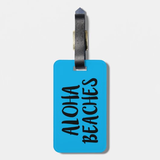 Aloha strandt grappig gezegde bagagelabel (Achterkant verticaal)