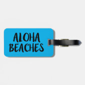 Aloha strandt grappig gezegde bagagelabel (Achterkant horizontaal)