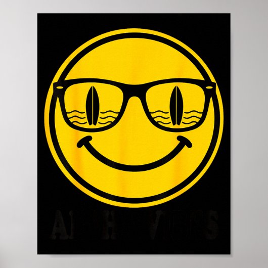 Aloha surf glimlach zonnebril surfplank reflectie poster (Voorkant)