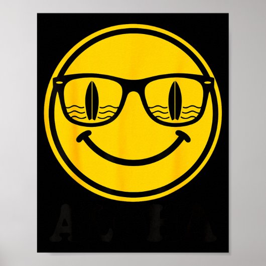 Aloha surf glimlach zonnebril surfplank reflectie poster (Voorkant)