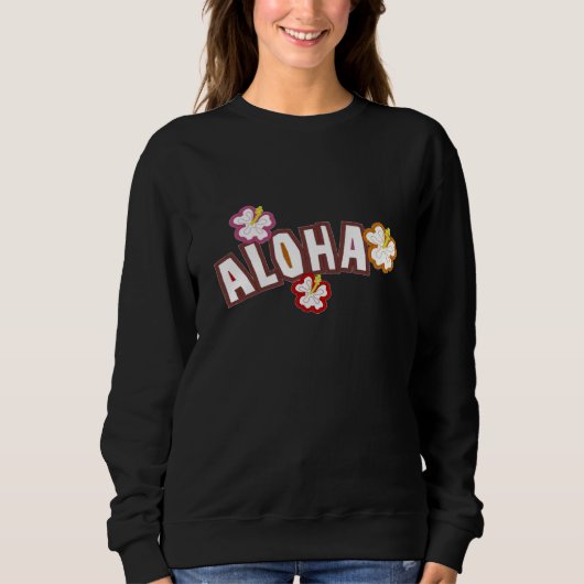 Aloha Sweatshirt (Voorkant)