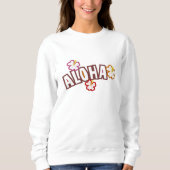 Aloha Sweatshirt (Voorkant)