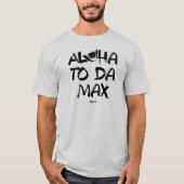Aloha tot da Max (shirt van mannen) T-shirt (Voorkant)