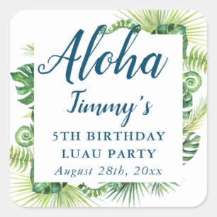 Aloha Tropical Greenery Luau Birthday Vierkante Sticker