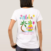 Aloha Tropical Pineapple Verjaardag Luau Party T-shirt (Achterkant)