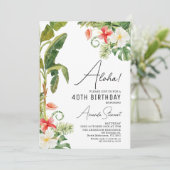 Aloha Tropische Floral 40th Birthday Invitation Kaart (Staand voorkant)