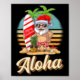 Aloha Tropische Kerstman Kerstmis in juli H Poster