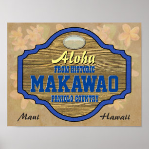 Aloha uit Makawao, Hawaii Poster