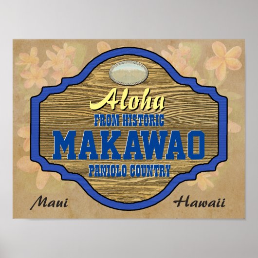 Aloha uit Makawao, Hawaii Poster (Voorkant)