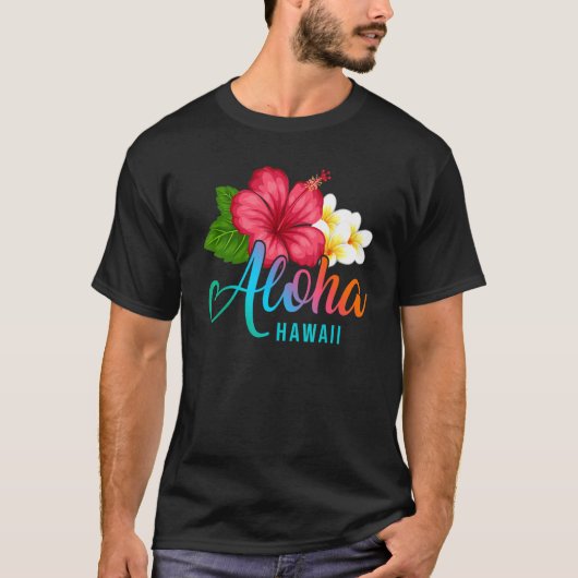 Aloha Vacation With Hawaiian Tropical Hibiscus Flo T-shirt (Voorkant)
