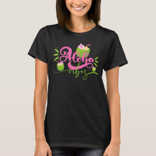 Aloha Vibes Dames T-shirt