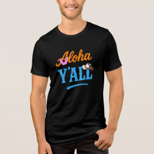 Aloha Y'all Hawaii Texas Kleurrijk Grappig Grafisc Tri-Blend Shirt