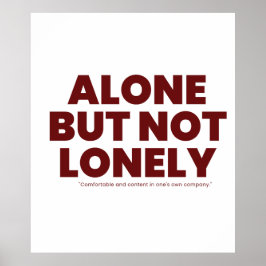 Alone But Not Lonely Poster